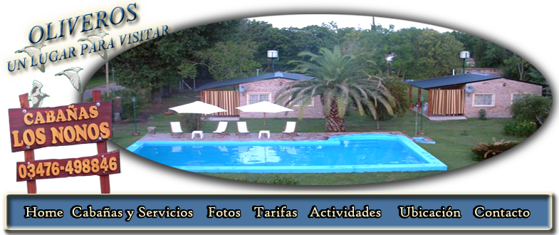 Caba&ntilde;as Los Nonos - Oliveros - Santa Fe